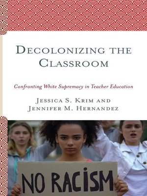 cover image of Decolonizing the Classroom